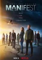Манифест смотреть онлайн сериал 1-4 сезон